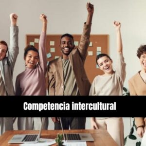 MOOC: Desarrollo de la Competencia Intercultural