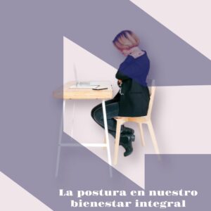 MOOC: La postura en nuestro bienestar integral