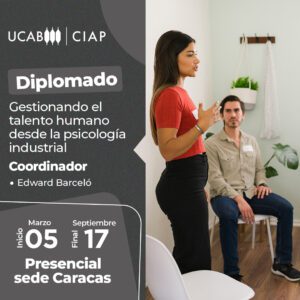 Diplomado. Gestionando el Talento Humano. Un enfoque desde la Psicología Industrial.