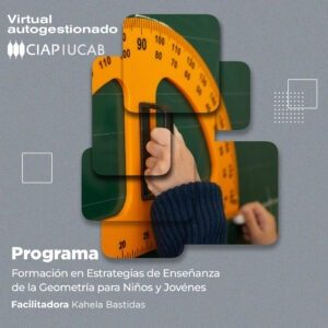 Programa. Formación en Estrategias de Enseñanza de la Geometría para niños y jóvenes.