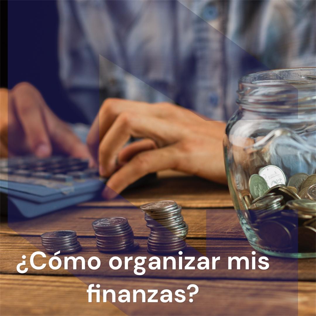 MOOC: ¿Cómo organizar mis finanzas?