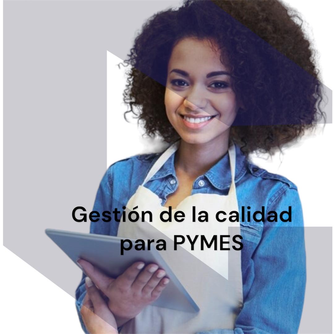 MOOC: Gestión de la calidad para PYMES