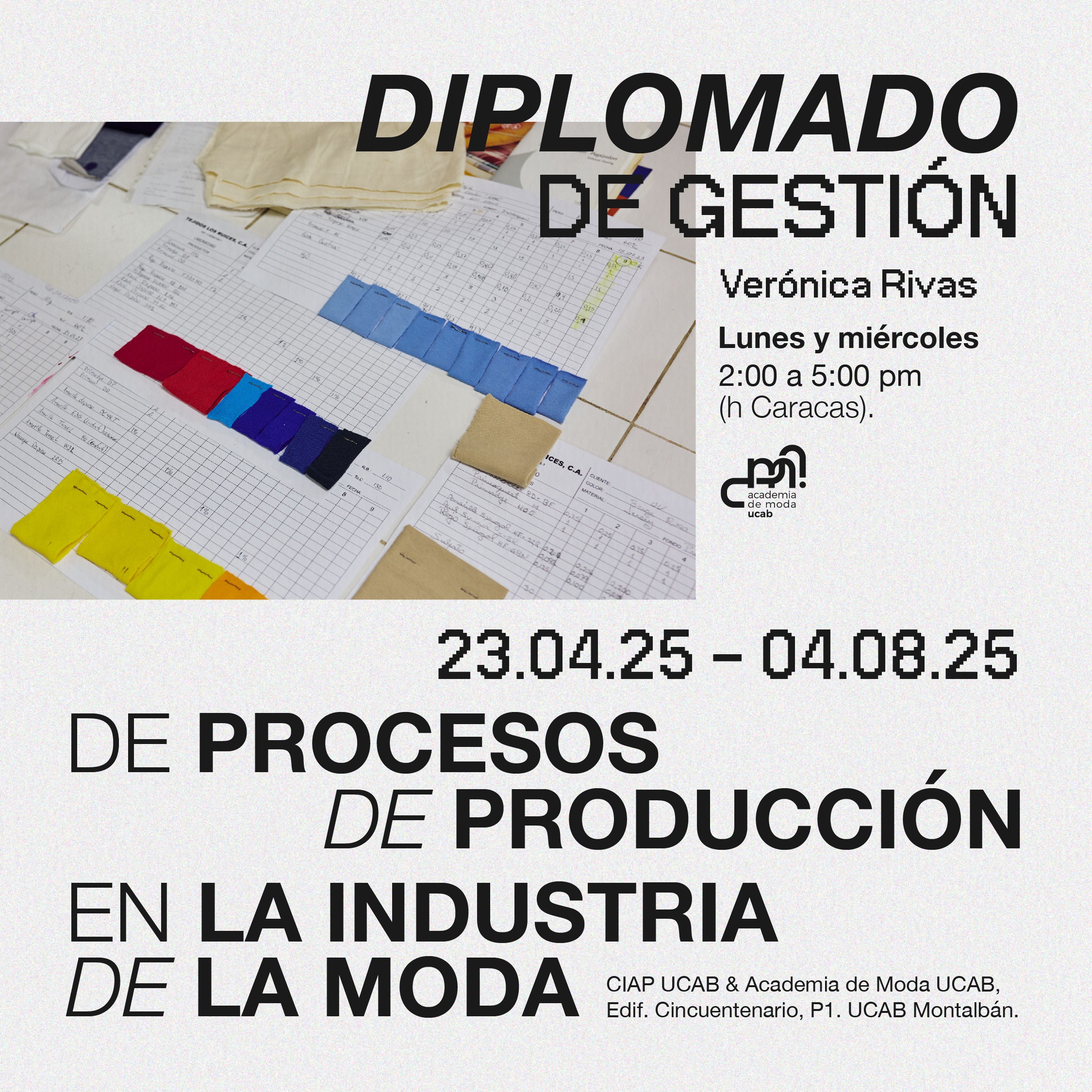 Diplomado. Gestión de procesos de producción en la industria de la moda.