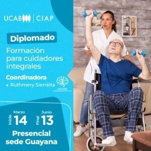 Diplomado. Formación básica para Cuidadores Integrales (Adulto mayor y pacientes con condición psiquiátrica).